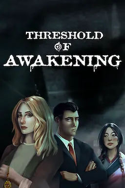 Threshold of Awakening