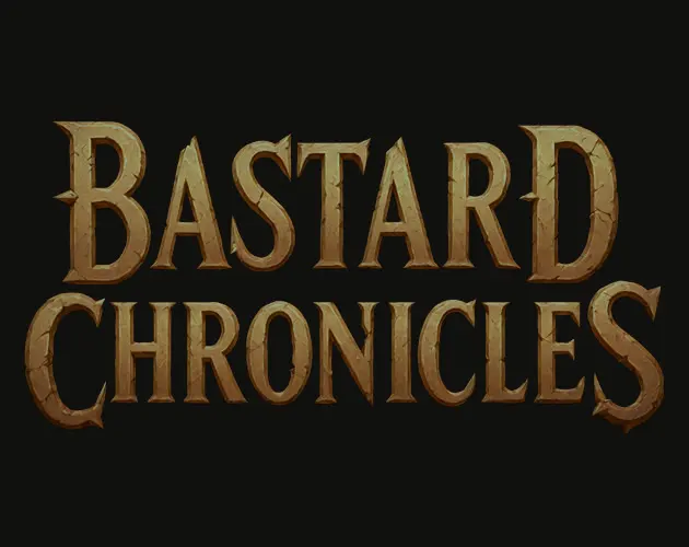 Bastard Chronicles