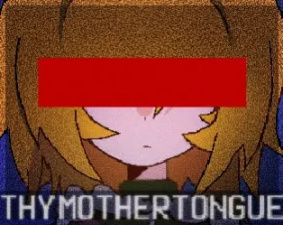 THY MOTHER TONGUE