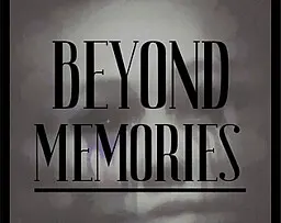 Beyond Memories