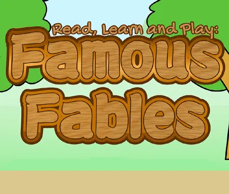 Famous Fables: Read, Learn and Play