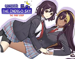 Under the Indigo Sky: The First Step