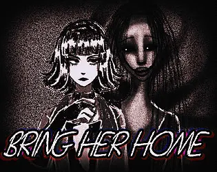 Bring Her Home