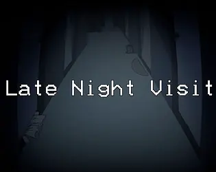 Late Night Visit