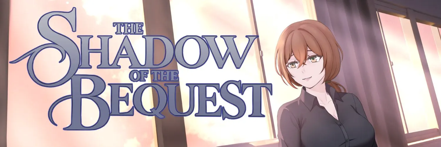 The Shadow Of The Bequest