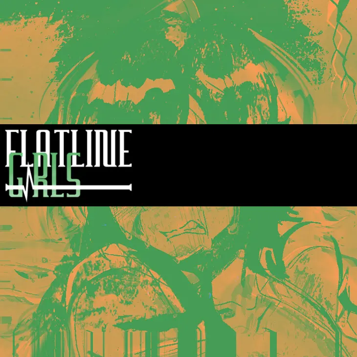 Flatline Girls