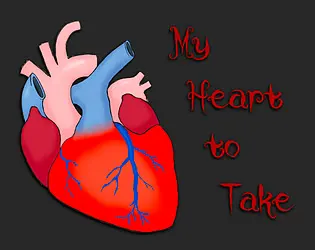 My Heart to Take