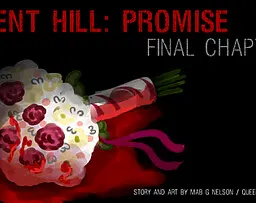 Silent Hill: Promise - The Final Chapter