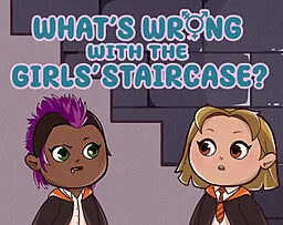 What's Wrong With The Girls' Staircase?