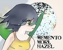 Memento Mori, Hazel