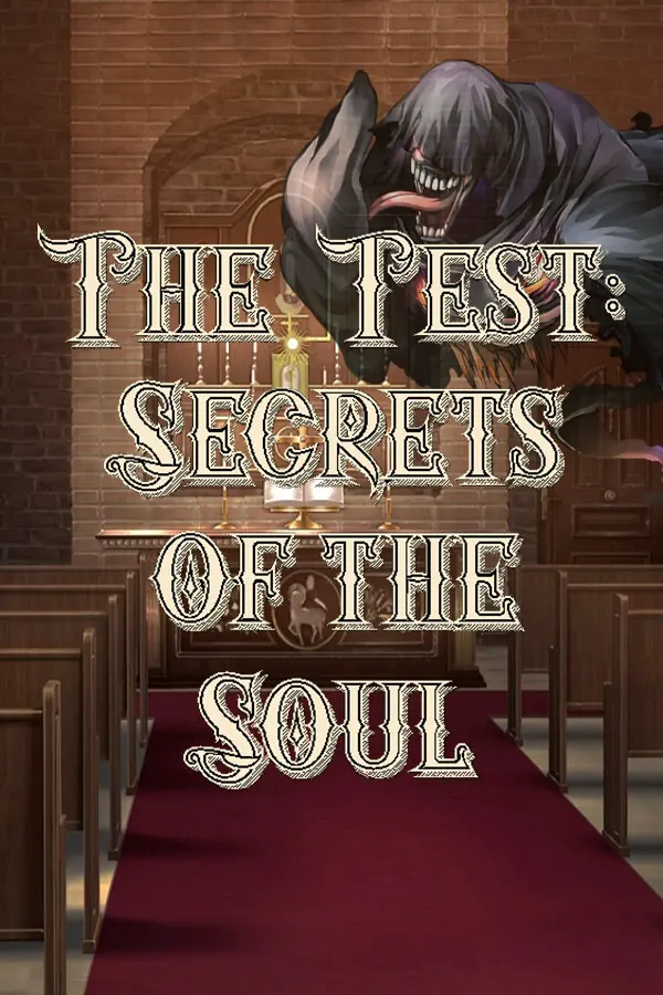 The Test: Secrets of the Soul
