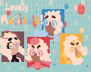 Lovely Magicals!