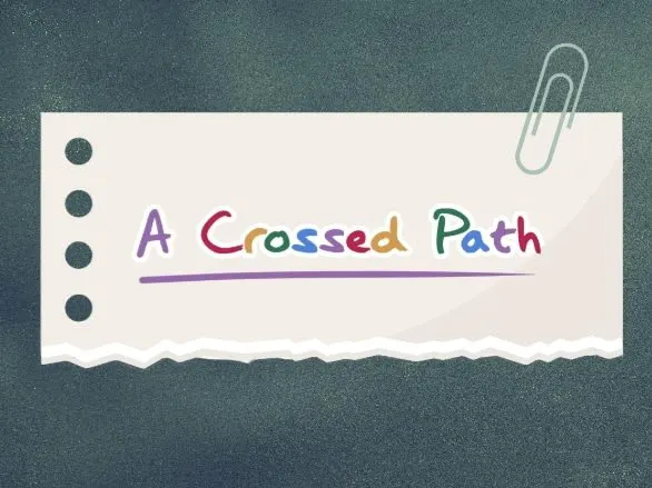 A Crossed Path