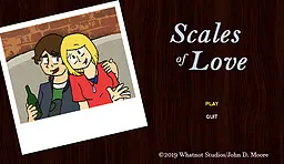 Scales of Love