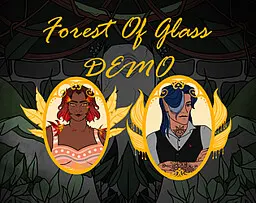 Forest Of Glass