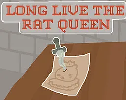 Long Live The Rat Queen
