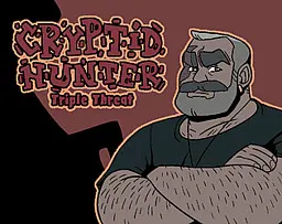 Cryptid Hunter: Triple Threat