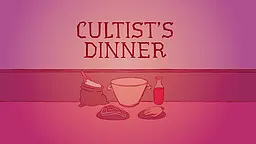 Cultist's Dinner