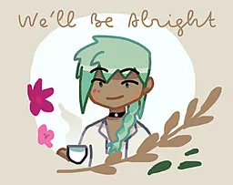 We'll Be Alright
