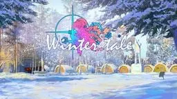 Winter Tale ~冬日童话~