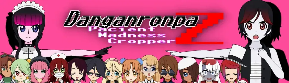 Danganronpa Z: Patient Madness Cropper