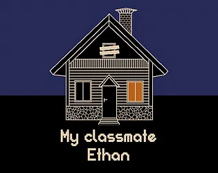 My classmate Ethan
