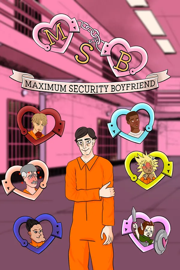 Maximum Security Boyfriend