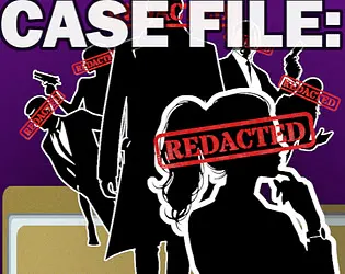 Case File : Redacted Redacted