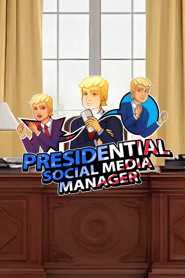 Presidential Social Media Manager