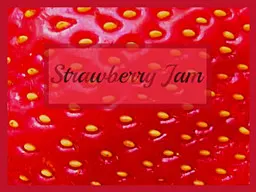 Strawberry Jam