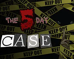 The 5 days case