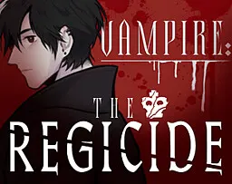 Vampire: the Regicide