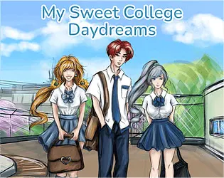 My Sweet College Daydreams