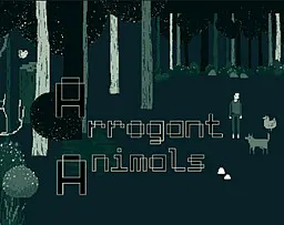 Arrogant Animals