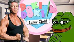 Doki Doki Meme Club!