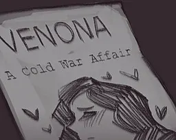Venona: A Cold War Affair