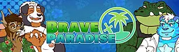 Brave Paradise
