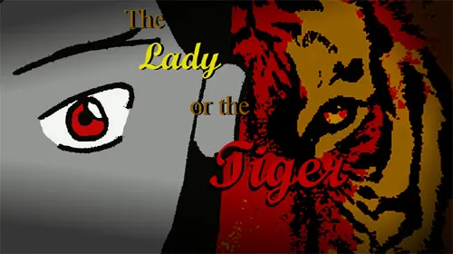 The Lady or the Tiger