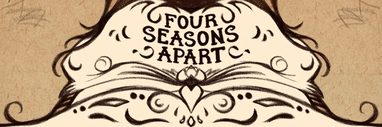 Four Seasons Apart