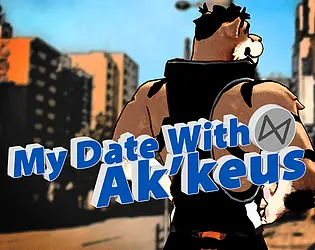 My Date With Ak'keus