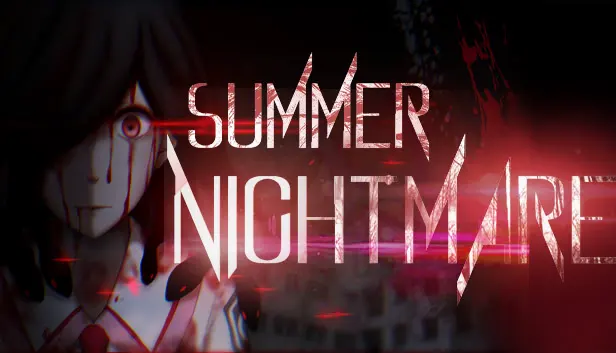 Summer Nightmare