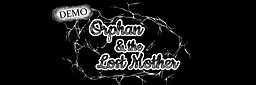 Orphan and the Lost Mother