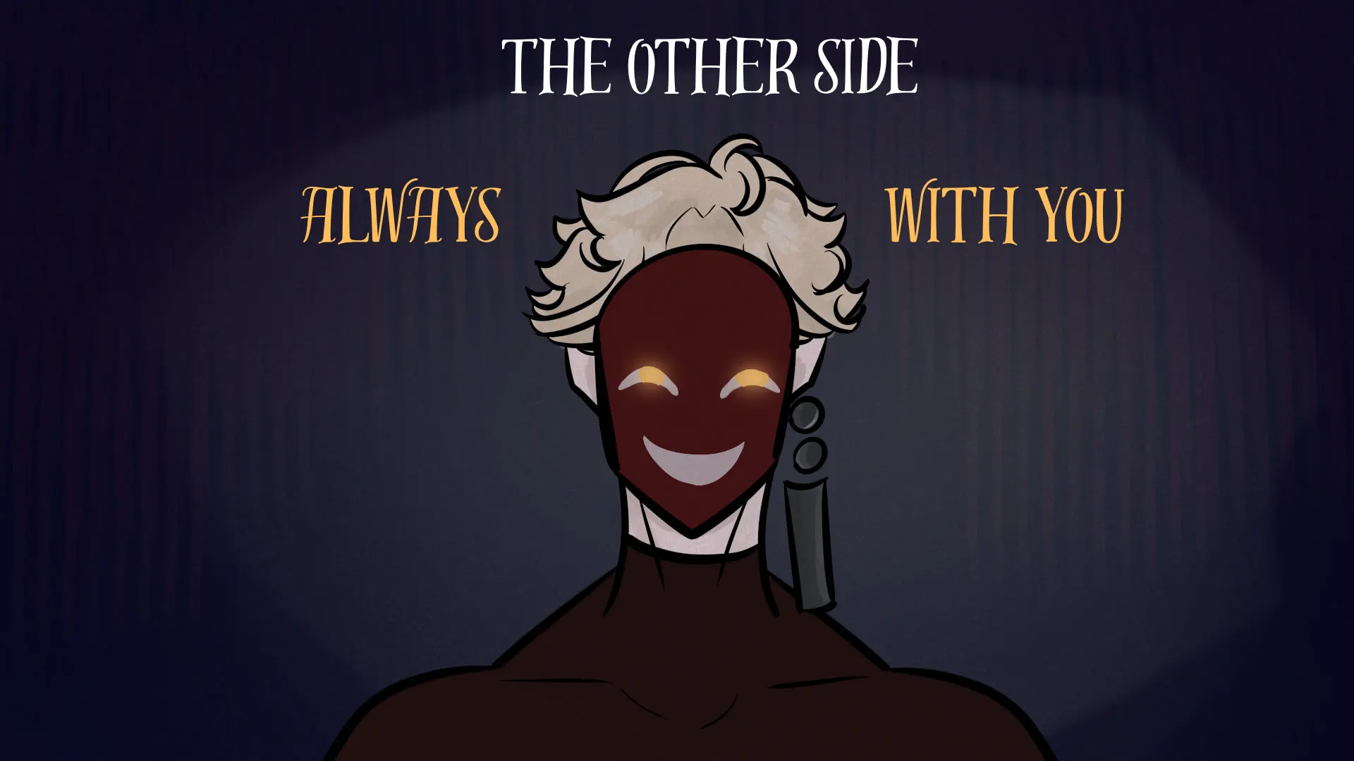 The Other Side Always With You