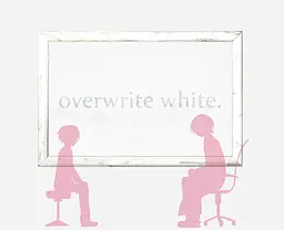 Overwrite White.