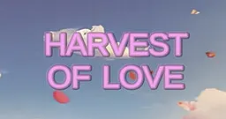 Harvest Of Love