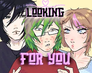 Looking For You
