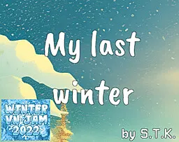My Last Winter