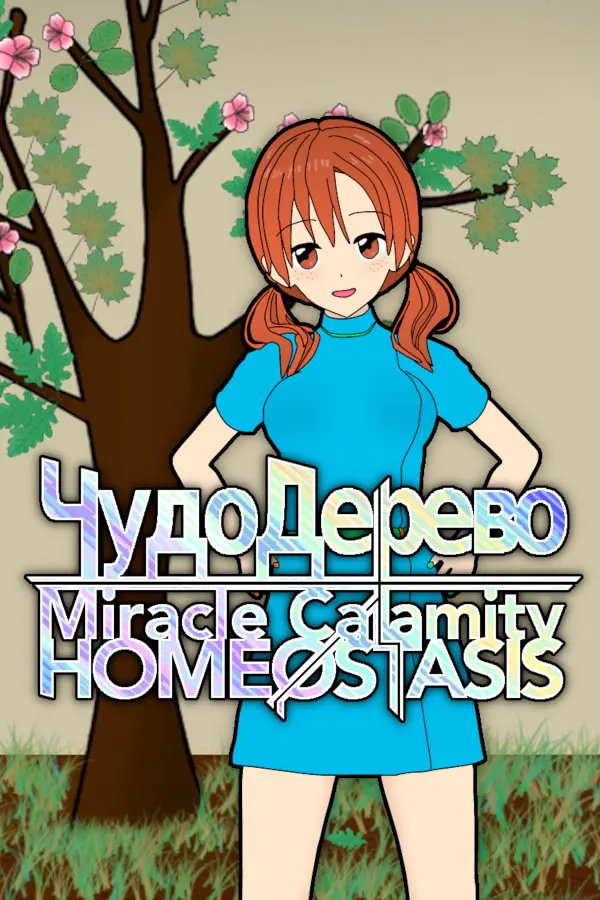 Miracle Calamity Homeostasis